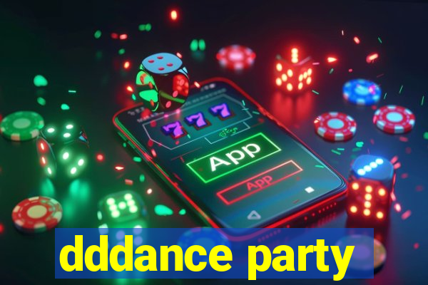 dddance party